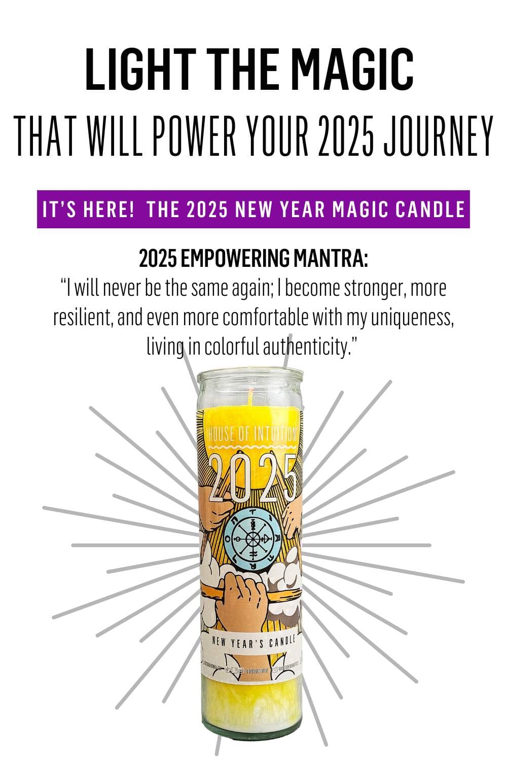 BUNDLE #1: 2025 Magic Candle + Your Intuition Led You Here Ritual Book (Limited Edition - $49 VALUE) Discontinued