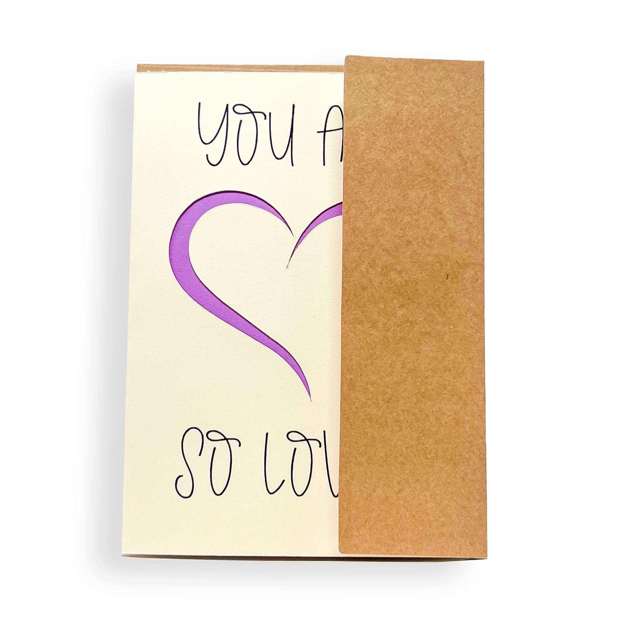 You Are So Loved Greeting Card House of Intuition Inc