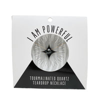 Tourmalinated Quartz Teardrop Necklace (I AM POWERFUL) Teardrop Necklace House of Intuition