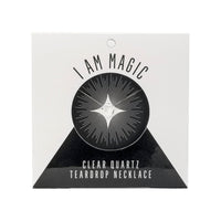 Clear Quartz Teardrop Necklace (I AM MAGIC) Teardrop Necklace House of Intuition