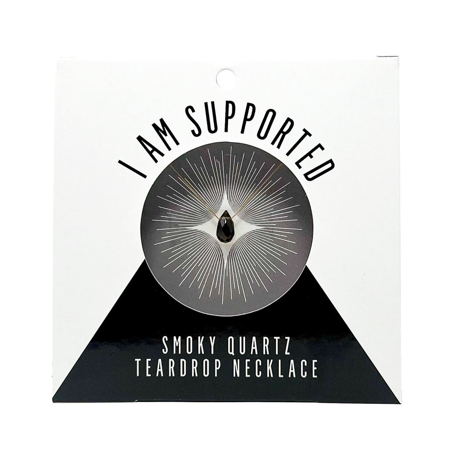 Smoky Quartz Teardrop Necklace (I AM SUPPORTED) Necklace -Teardrop V70 